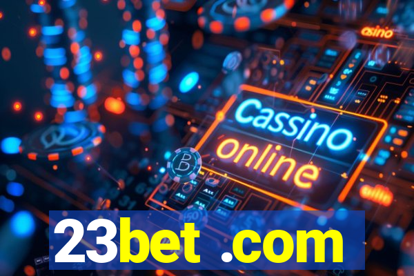 23bet .com